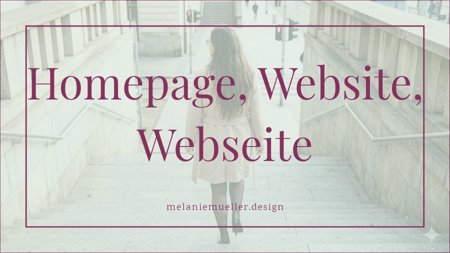Homepage, Website oder Webseite – Was ist denn nun richtig?