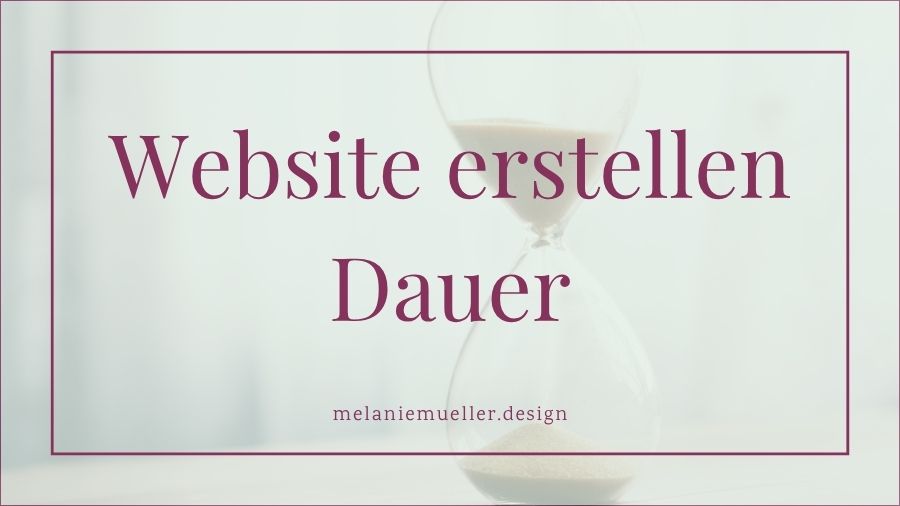 Website erstellen: Dauer realistisch einschätzen (und warum DIY oft teurer ist)