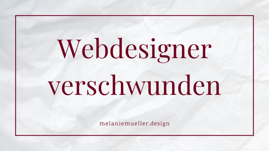Was muss ich tun, wenn der Webdesigner nicht erreichbar ist?